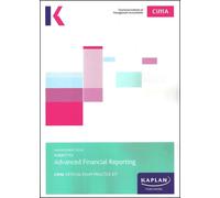 Kaplan Publishin F2 ADVANCED FINANCIAL REPORTING - EXAM PRACTICE KI (Tascabile)