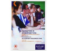 KAPLAN PUBLISHING ACCOUNTANT IN BUSINESS - STUDY TEXT (Tascabile)