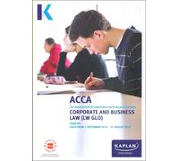 KAPLAN PUBLISHING CORPORATE AND BUSINESS LAW (GLO) (Tascabile)