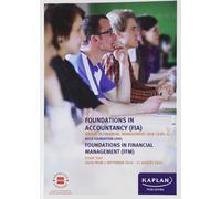 KAPLAN PUBLISHING FOUNDATIONS IN FINANCIAL MANAGEMENT - STUDY TEXT (Tascabile)