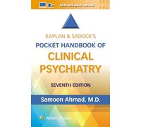 Kaplan & Sadock’s Pocket Handbook of Clinical Psychiatry