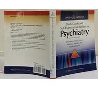 Kaplan & Sadock's Study Guide and Self-Examination Review in Psychiatry