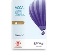 KAPLAN STRATEGIC BUSINESS LEADER - EXAM KIT (Tascabile)