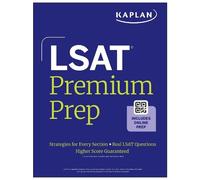 Kaplan Lsat Prep Plus 2025: Strategies for Every Section + Real Lsat Questions + Online