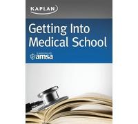 Kaplan Test Prep Getting Into Medical School (Tascabile)