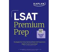 Kaplan Lsat Prep Plus 2025: Strategies for Every Section + Real Lsat Questions + Online