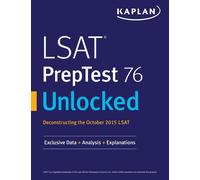 Kaplan Test Prep LSAT PrepTest 76 Unlocked (Tascabile)