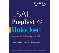 Kaplan Test Prep LSAT PrepTest 79 Unlocked (Tascabile)