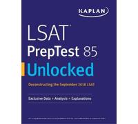 Kaplan Test Prep LSAT PrepTest 85 Unlocked (Tascabile)