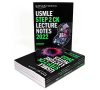 Kaplan USMLE Step 2 CK Lecture Notes 2022 - Inc. Kaplan - KAPLAN, 2022