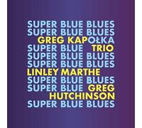 Kapolka, Grzegorz - Super Blue Blues