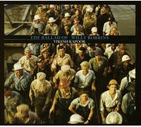 Kapoor, Vikesh - Ballad Of Willy Robbins