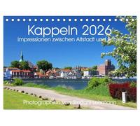 Kappeln 2026. Impressionen zwischen Altstadt und Schlei (Tischkalender 2026 DIN A5 quer), CALVENDO Monatskalender: Kappeln - Tradition und Moderne an der Schlei