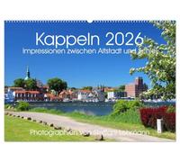 Kappeln 2026. Impressionen zwischen Altstadt und Schlei (Wandkalender 2026 DIN A2 quer), CALVENDO Monatskalender: Kappeln - Tradition und Moderne an der Schlei