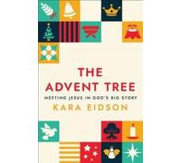 Kara Eidson The Advent Tree (Tascabile)