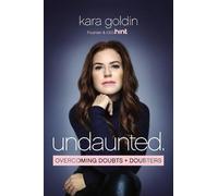 Kara Goldin Undaunted (Copertina rigida)