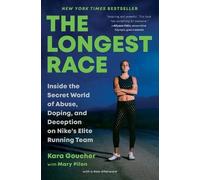 Kara Goucher The Longest Race (Tascabile)