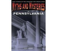 Kara Hughes Myths and Mysteries of Pennsylvania (Tascabile)