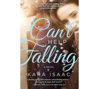 Kara Isaac Can't Help Falling (Tascabile)