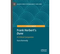 Kara Kennedy Frank Herbert's "Dune" (Copertina rigida)