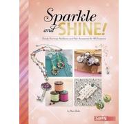 Kara L Laughlin Sparkle and Shine (Copertina rigida) Savvy