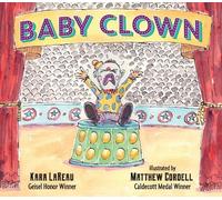 Kara LaReau Baby Clown (Copertina rigida)