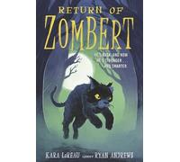 Kara LaReau Return of ZomBert (Copertina rigida) Zombert Chronicles