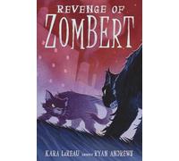 Kara LaReau Revenge of ZomBert (Copertina rigida) Zombert Chronicles