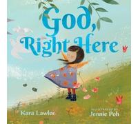 Kara Lawler God, Right Here (Copertina rigida)