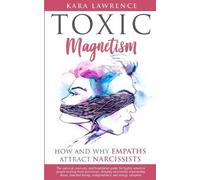 Kara Lawrence Toxic Magnetism (Tascabile)