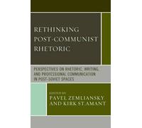 Kara M. Bollinger Rethinking Post-Communist Rhetoric (Copertina rigida)