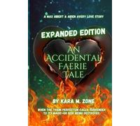 Kara M Zone An Accidental Faerie Tale (Tascabile) Trium Perfectum