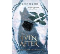 Kara M Zone Even After... (Tascabile)