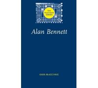 Kara McKechnie Alan Bennett (Tascabile) Television Series
