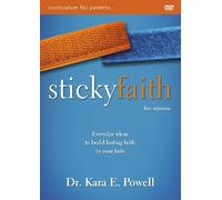 Kara Powell Sticky Faith Parent Video Curriculum (DVD)