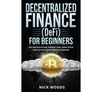Kara Ross Decentralized Finance (DeFi) for Beginners (Tascabile)