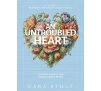 Kara Stout An Untroubled Heart (Copertina rigida)