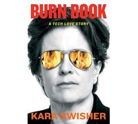 Kara Swisher Burn Book (Copertina rigida)