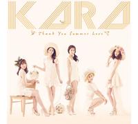 Kara - Thank You Summer Love