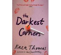 Kara Thomas The Darkest Corners (Tascabile)