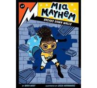 Kara West Mia Mayhem Breaks Down Walls (Copertina rigida) Mia Mayhem