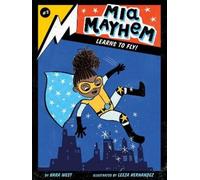 Kara West Mia Mayhem Learns to Fly (Copertina rigida) Mia Mayhem
