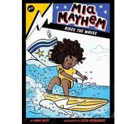 Kara West Mia Mayhem Rides the Waves (Copertina rigida) Mia Mayhem