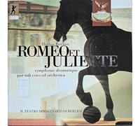 Karabtchevsky - Berlioz:Romeo und Juliette