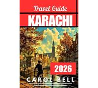 KARACHI TRAVEL GUIDE 2026