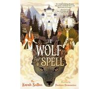 Karah Sutton A Wolf for a Spell (Copertina rigida)