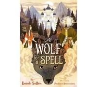 Karah Sutton Wolf for a Spell (Copertina rigida)