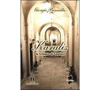 Karalis. La trilogia di Cagliari