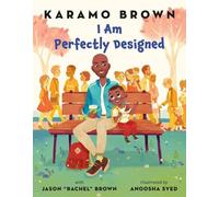Karamo Brown Jason "rachel" Brown I Am Perfectly Designed (Copertina rigida)
