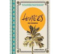 Karan Gokani Hoppers: The Cookbook from the Cult London Resta (Copertina rigida)